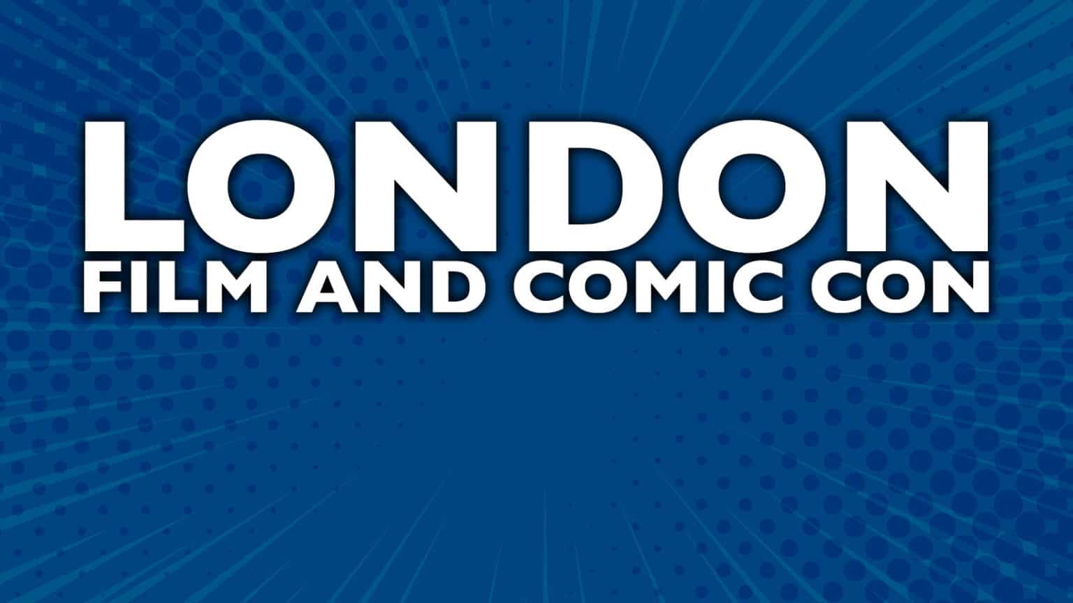 London Film & Comic Con - Showmasters